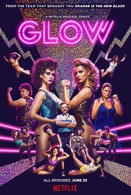 美女摔角联盟 第一季 GLOW Season 1