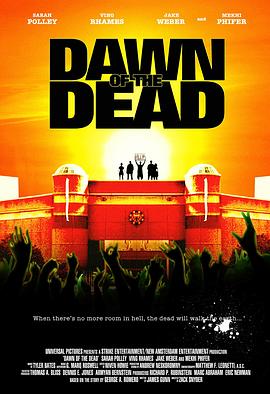 活死人黎明 Dawn of the Dead