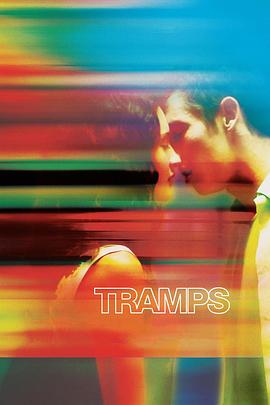 步履沉重 Tramps