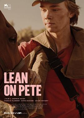 赛马皮特 Lean on Pete