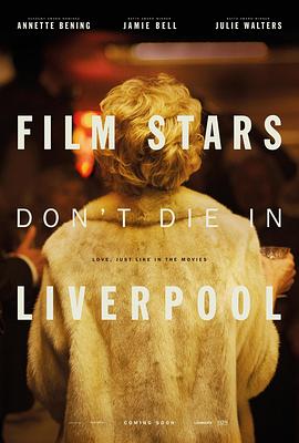 影星永驻利物浦 Film Stars Don't Die in Liverpool