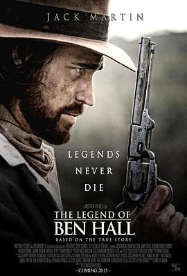 本·霍尔传奇 The Legend of Ben Hall