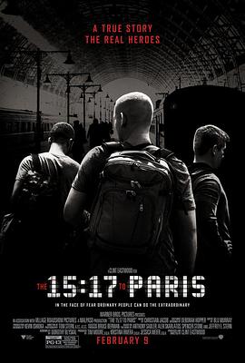 15点17分，启程巴黎 The 15:17 to Paris