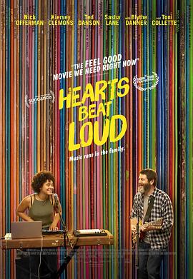 心跳砰砰响 Hearts Beat Loud