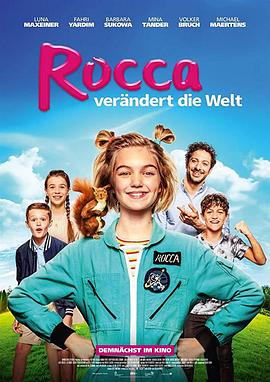 洛卡改变世界 Rocca verändert die Welt