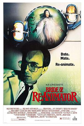 活跳尸2 Bride of Re-Animator