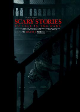 在黑暗中讲述的恐怖故事 Scary Stories to Tell in the Dark