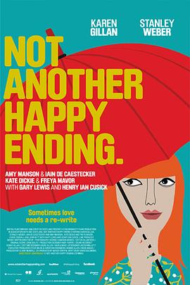 再见完美结局 Not Another Happy Ending