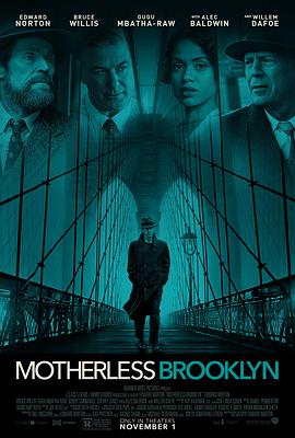 布鲁克林秘案 Motherless Brooklyn