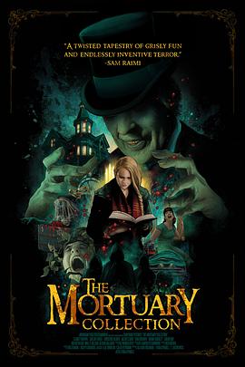 停尸房收藏 The Mortuary Collection