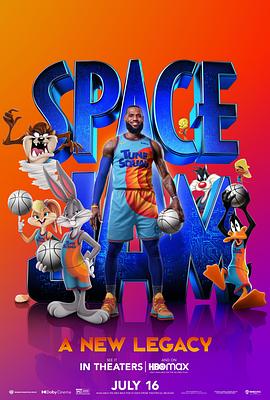 空中大灌篮：新传奇 Space Jam: A New Legacy