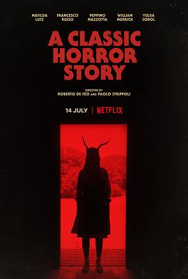 一个经典的恐怖故事 A Classic Horror Story