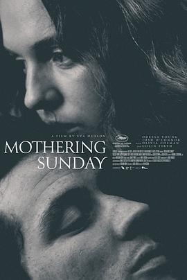 母亲节幽会 Mothering Sunday