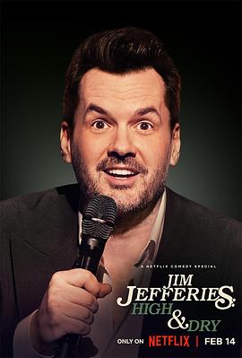 吉姆·杰弗里斯：不醉解千愁 Jim Jefferies: High n' Dry