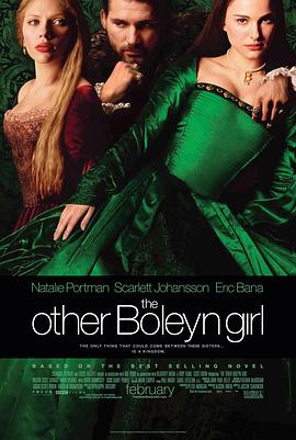 另一个波琳家的女孩 The Other Boleyn Girl