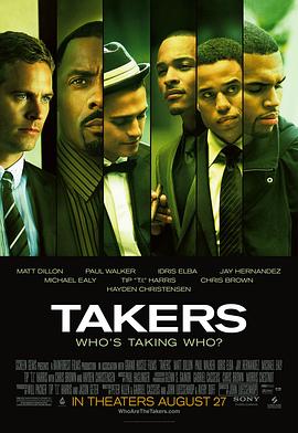 银行匪帮 Takers