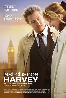 哈维的最后机会 Last Chance Harvey