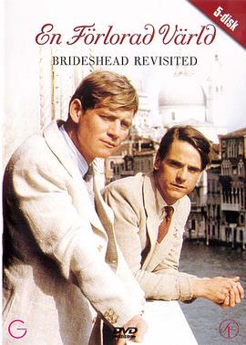 故园风雨后 Brideshead Revisited