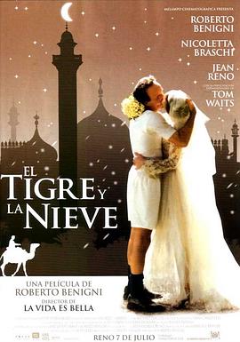 爱你如诗美丽 La tigre e la neve