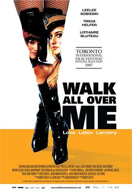 暴走辣妹 Walk All Over Me