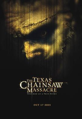 德州电锯杀人狂 The Texas Chainsaw Massacre